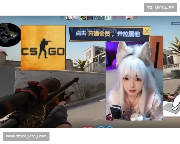暴躁女性CSGO玩家提升技巧全攻略从情绪管理到精准操作 暴躁女性CSGO玩家提升技巧全攻略从情绪管理到精准操作