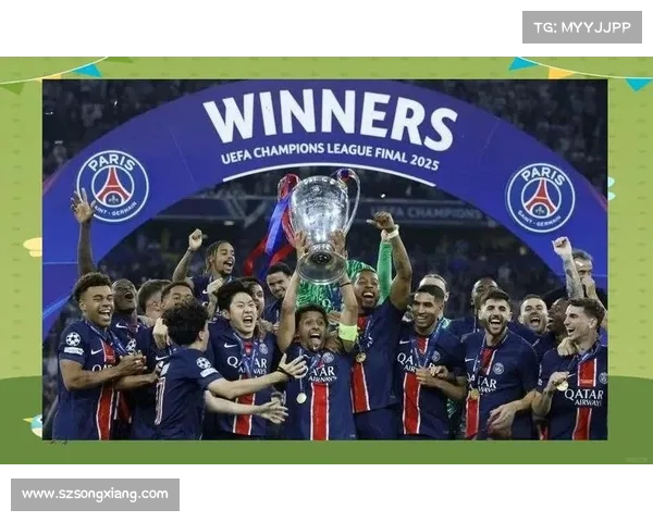 巴黎圣日耳曼的辉煌历程与面临的战略抉择与挑战 巴黎圣日耳曼的辉煌历程与面临的战略抉择与挑战